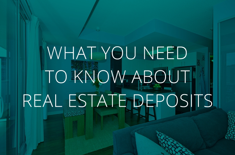 Real Estate Deposits